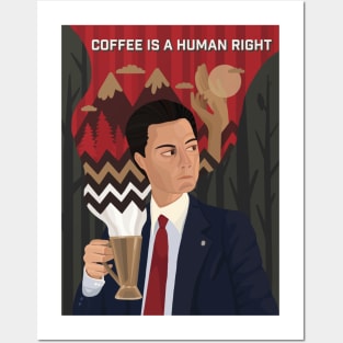 Coffee is a human right Posters and Art